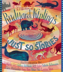Image for A Collection of Rudyard Kipling's Just So Stories
