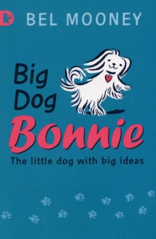 Image for Big Dog Bonnie: Racing Reads