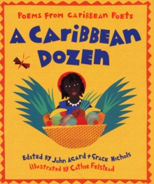 Image for A Caribbean dozen  : poems from Caribbean poets