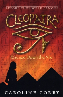Image for Cleopatra  : escape down the Nile