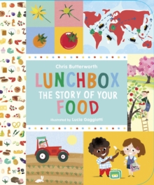 Image for Lunchbox  : the story of your food
