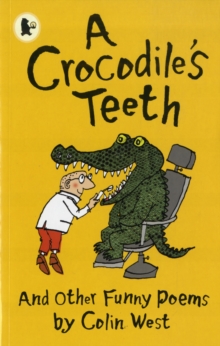 Image for A crocodile's teeth and other funny poems