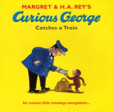 Image for Curious George Catches a Train