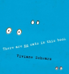 Image for There Are No Cats In This Book