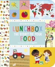 Image for Lunchbox: The Story of Your Food