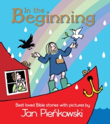 Image for In the beginning  : a collection of best loved Bible stories in pictures