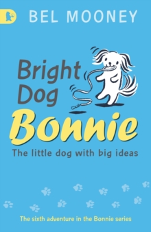 Image for Bright Dog Bonnie: Racing Reads