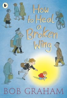 Image for How to heal a broken wing