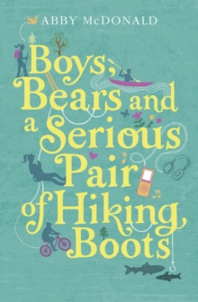 Image for Boys, bears and a serious pair of hiking boots