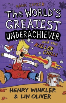 Image for The world's greatest underachiever and the killer chilli