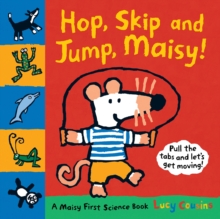 Image for Hop, skip and jump, Maisy!