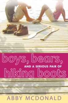 Image for Boys, bears and a serious pair of hiking boots