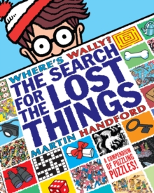 Image for The search for the lost things  : a compendium of puzzling puzzles