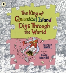 Image for The King of Quizzical Island digs through the world