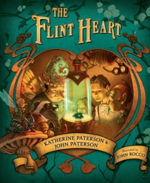 Image for The flint heart  : a fairy story