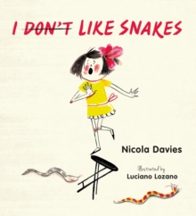 Image for I (Don't) Like Snakes