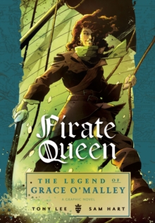 Image for Pirate Queen: The Legend of Grace O'Malley