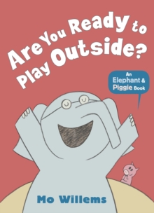 Image for Are You Ready to Play Outside?