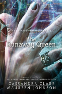 Image for The Bane Chronicles 2: The Runaway Queen