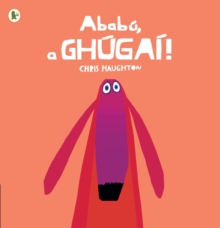 Image for Ababu, a Ghugai! (Oh No, George!)