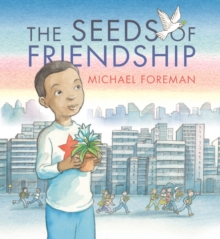 Image for The seeds of friendship
