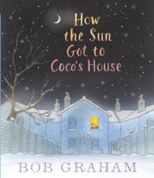 Image for How the Sun Got to Coco's House