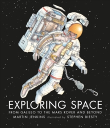 Image for Exploring space  : from Galileo to the Mars Rover and beyond