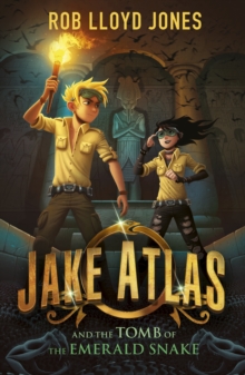 Image for Jake Atlas and the Tomb of the Emerald Snake