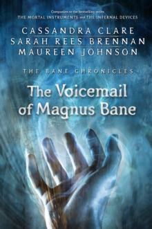Image for The Bane Chronicles 11: The Voicemail of Magnus Bane