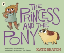 Cover for: The Princess and the Pony