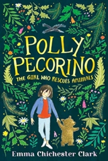 Image for Polly Pecorino: The Girl Who Rescues Animals