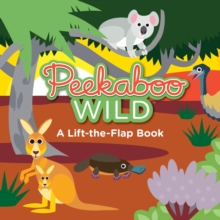 Image for Peekaboo wild  : a lift-the-flap book