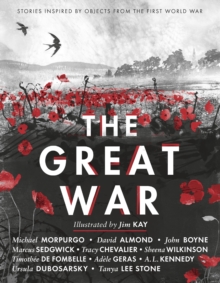 Image for The Great War: Stories Inspired by Objects from the First World War