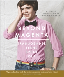 Image for Beyond magenta  : transgender teens speak out