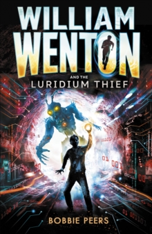 Image for William Wenton and the Luridium Thief