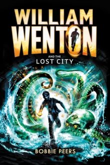 Image for William Wenton and the lost city