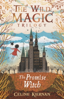 Image for The Promise Witch (The Wild Magic Trilogy, Book Three)