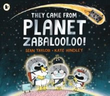 Image for They came from Planet Zabalooloo!