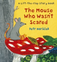Image for The mouse who wasn't scared