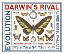 Image for Darwin's rival  : Alfred Russel Wallace and the search for evolution