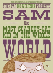 Image for Sam, the most scaredy-cat kid in the whole world