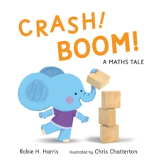 Image for Crash! Boom!  : a maths tale