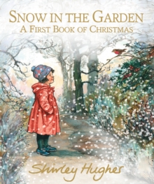 Image for Snow in the garden  : a first book of Christmas