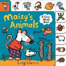 Maisy’s Animals: A First Words Book