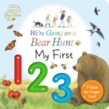 We’re Going on a Bear Hunt: My First 123