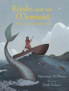 Image for Ronan and the Mermaid: A Tale of Old Ireland