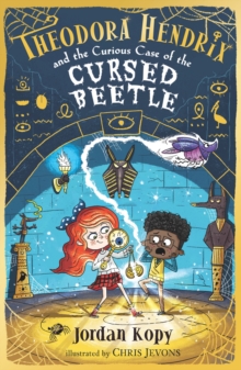 Image for Theodora Hendrix and the Curious Case of the Cursed Beetle
