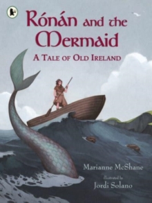 Image for Ronan and the Mermaid: A Tale of Old Ireland