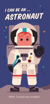 Image for I Can Be An ... Astronaut