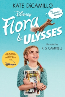 Image for Flora & Ulysses  : the illuminated adventures